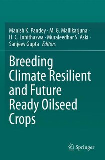 Front cover_Breeding Climate Resilient and Future Ready Oilseed Crops