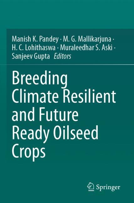 Front cover_Breeding Climate Resilient and Future Ready Oilseed Crops