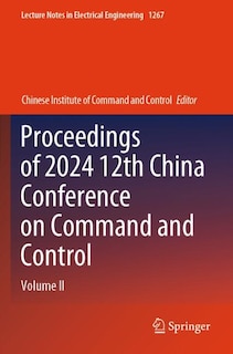 Front cover_Proceedings of 2024 12th China Conference on Command and Control