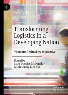 Front cover_Transforming Logistics in a Developing Nation