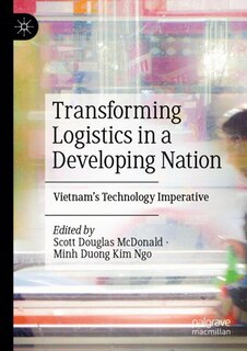 Front cover_Transforming Logistics in a Developing Nation