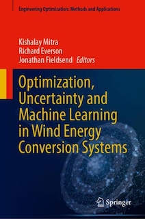 Front cover_Optimization, Uncertainty and Machine Learning in Wind Energy Conversion Systems