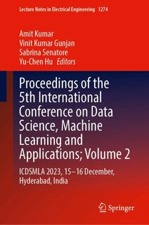 Front cover_Proceedings of the 5th International Conference on Data Science, Machine Learning and Applications; Volume 2