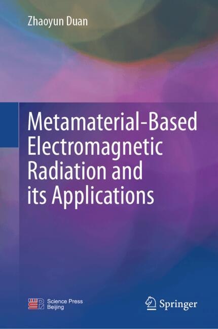 Couverture_Metamaterial-Based Electromagnetic Radiations and Applications