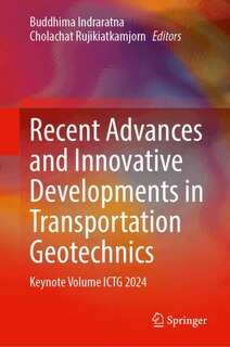 Couverture_Recent Advances and Innovative Developments in Transportation Geotechnics