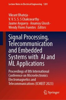 Couverture_Signal Processing, Telecommunication and Embedded Systems with AI and ML Applications
