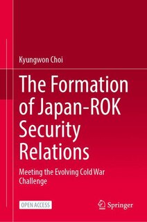 Couverture_The Formation of Japan-ROK Security Relations