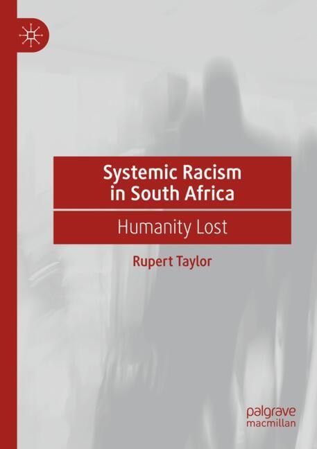 Front cover_Systemic Racism in South Africa
