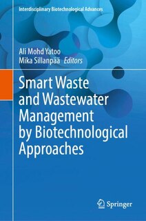Front cover_Smart Waste and Wastewater Management by Biotechnological Approaches