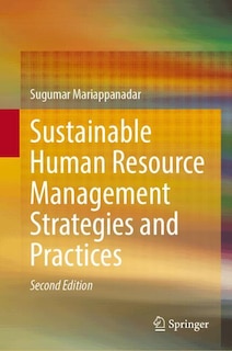 Front cover_Sustainable Human Resource Management Strategies and Practices