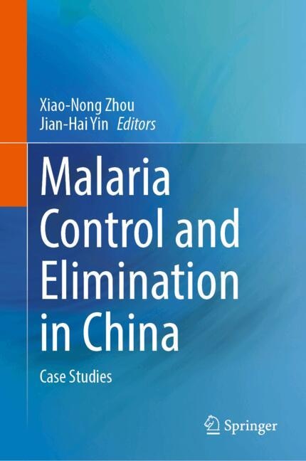 Couverture_Malaria Control and Elimination in China