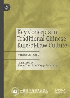 Front cover_Key Concepts in Traditional Chinese Rule-of-Law Culture