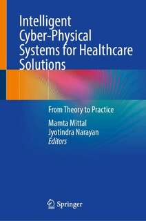 Couverture_Intelligent Cyber-Physical Systems for Healthcare Solutions