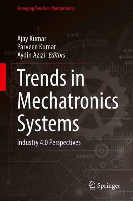 Front cover_Trends in Mechatronics Systems