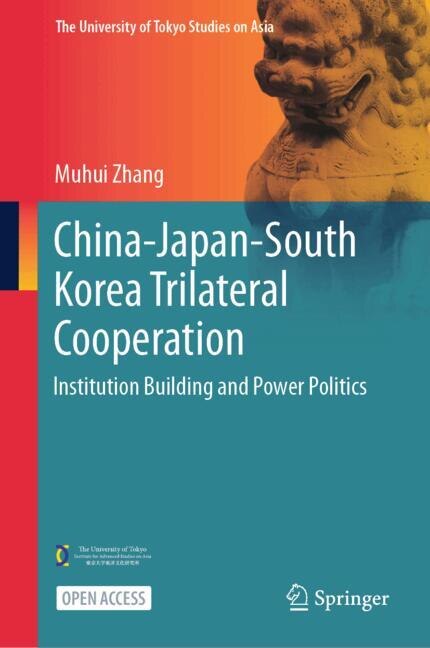 Front cover_China-Japan-South Korea Trilateral Cooperation