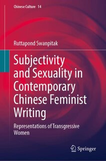 Front cover_Subjectivity and Sexuality in Contemporary Chinese Feminist Writing