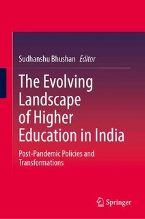 Front cover_The Evolving Landscape of Higher Education in India