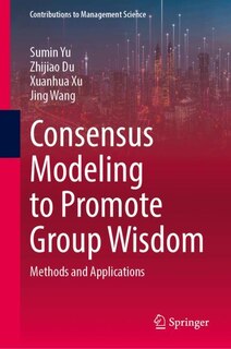 Couverture_Consensus Modeling to Promote Group Wisdom