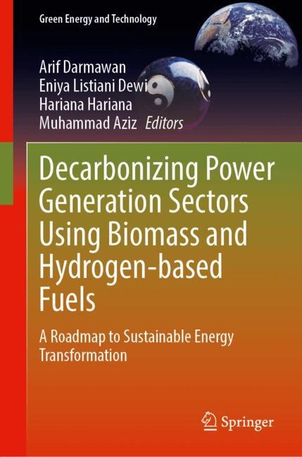Front cover_Decarbonizing Power Generation Sectors Using Biomass and Hydrogen-based Fuels