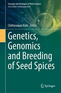 Front cover_Genetics, Genomics and Breeding of Seed Spices