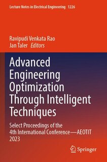Couverture_Advanced Engineering Optimization Through Intelligent Techniques