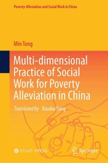 Front cover_Multidimensional Practice of Social Work for Poverty Alleviation in China