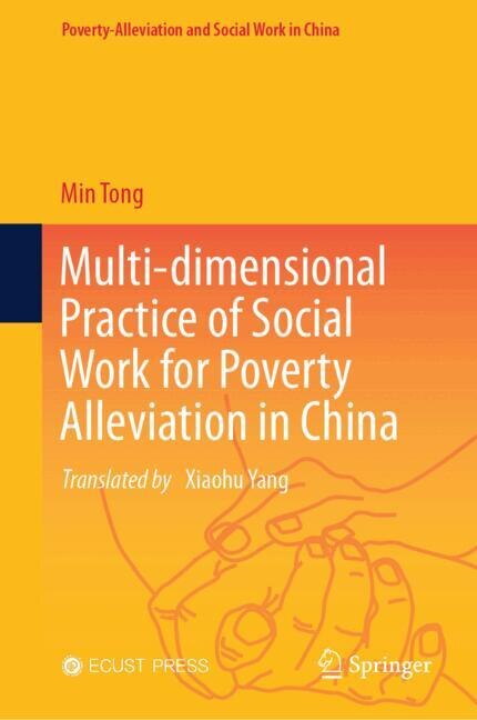 Front cover_Multidimensional Practice of Social Work for Poverty Alleviation in China