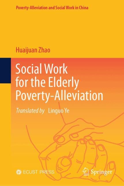 Front cover_Social Work for the Elderly Poverty-Alleviation