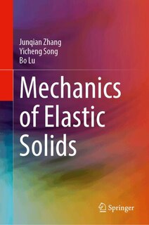 Front cover_Mechanics of Elastic Solids
