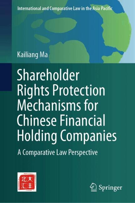 Couverture_Shareholder Rights Protection Mechanisms for Chinese Financial Holding Companies