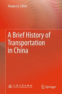 Front cover_A Brief History of Transportation in China