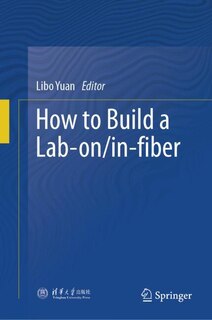 Couverture_How to Build a Lab-on/in-fiber