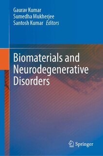 Front cover_Biomaterials and Neurodegenerative Disorders