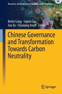 Couverture_Chinese Governance and Transformation Towards Carbon Neutrality