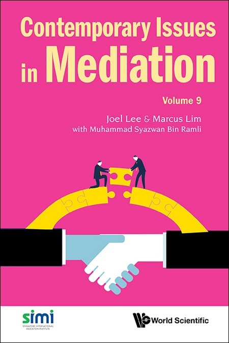 Front cover_Contemporary Issues In Mediation - Volume 9