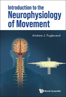 Couverture_Introduction To The Neurophysiology Of Movement
