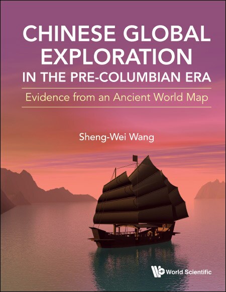 Front cover_Chinese Global Exploration In The Pre-columbian Era