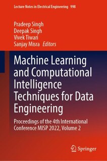 Front cover_Machine Learning and Computational Intelligence Techniques for Data Engineering