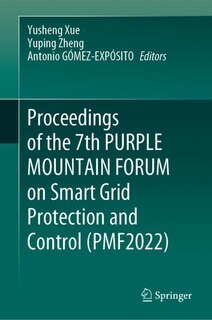 Couverture_Proceedings of the 7th Purple Mountain Forum on Smart Grid Protection and Control (Pmf2022)
