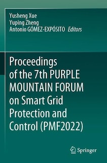 Couverture_Proceedings of the 7th Purple Mountain Forum on Smart Grid Protection and Control (Pmf2022)