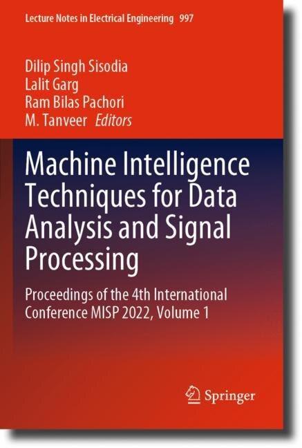 Couverture_Machine Intelligence Techniques for Data Analysis and Signal Processing