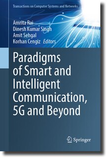 Front cover_Paradigms of Smart and Intelligent Communication, 5G and Beyond
