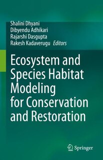 Couverture_Ecosystem and Species Habitat Modeling for Conservation and Restoration