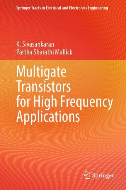 Front cover_Multigate Transistors for High Frequency Applications