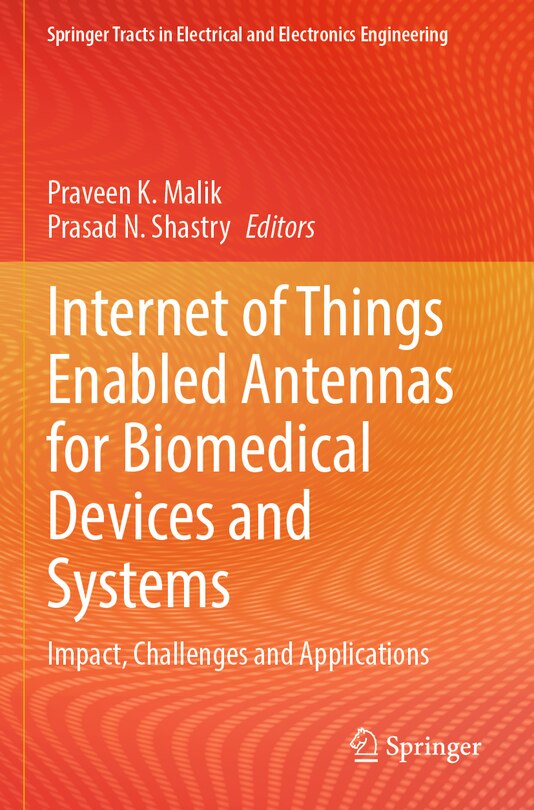 Front cover_Internet of Things Enabled Antennas for Biomedical Devices and Systems