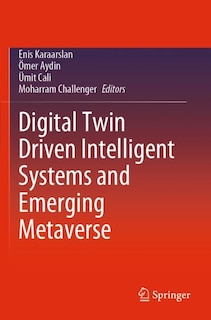 Digital Twin Driven Intelligent Systems and Emerging Metaverse