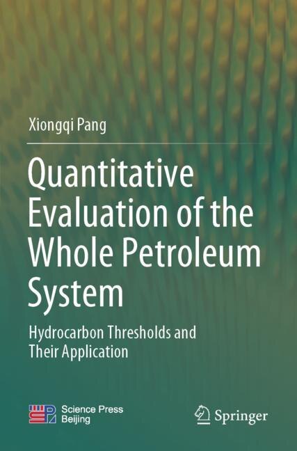 Couverture_Quantitative Evaluation of the Whole Petroleum System