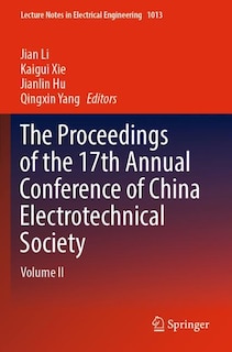 Front cover_The Proceedings of the 17th Annual Conference of China Electrotechnical Society