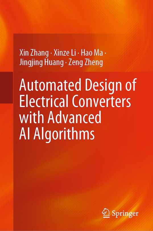 Front cover_Automated Design of Electrical Converters with Advanced AI Algorithms