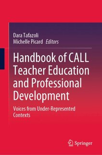 Front cover_Handbook of CALL Teacher Education and Professional Development